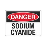 Danger Sodium Cyanide Sign